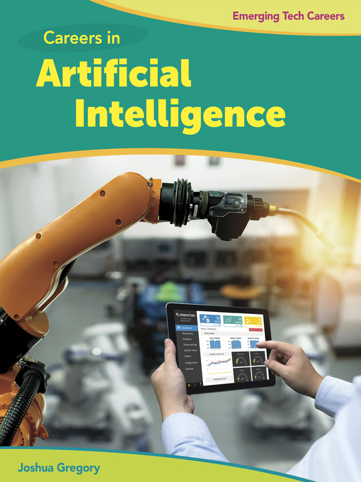 Title details for Careers in Artificial Intelligence by Josh Gregory - Available